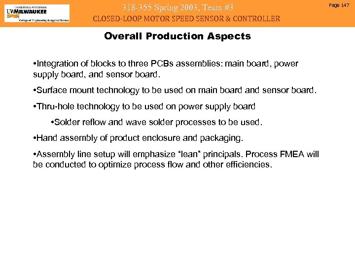 318 -355 Spring 2003, Team #3 CLOSED-LOOP MOTOR SPEED SENSOR & CONTROLLER Overall Production