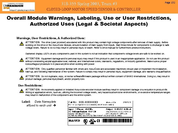 318 -355 Spring 2003, Team #3 Page 152 CLOSED-LOOP MOTOR SPEED SENSOR & CONTROLLER