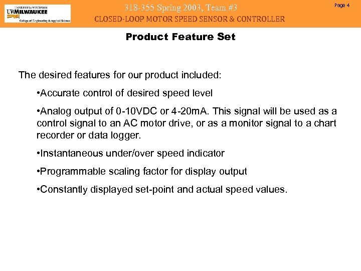 318 -355 Spring 2003, Team #3 Page 4 CLOSED-LOOP MOTOR SPEED SENSOR & CONTROLLER