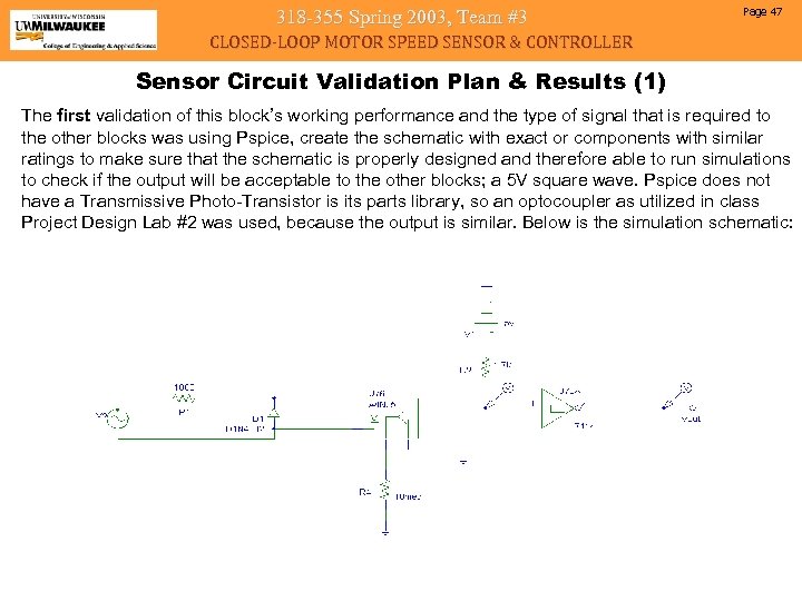 318 -355 Spring 2003, Team #3 Page 47 CLOSED-LOOP MOTOR SPEED SENSOR & CONTROLLER
