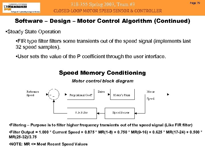318 -355 Spring 2003, Team #3 Page 79 CLOSED-LOOP MOTOR SPEED SENSOR & CONTROLLER