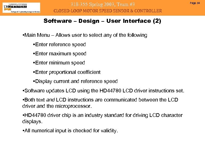 318 -355 Spring 2003, Team #3 CLOSED-LOOP MOTOR SPEED SENSOR & CONTROLLER Software –