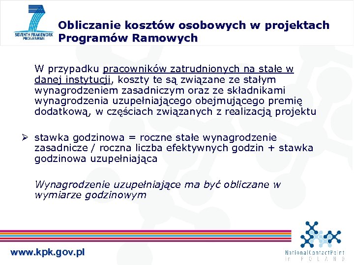 Obliczanie kosztów osobowych w projektach Programów Ramowych W przypadku pracowników zatrudnionych na stałe w
