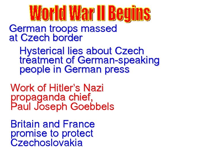 German troops massed at Czech border Hysterical lies about Czech treatment of German-speaking people