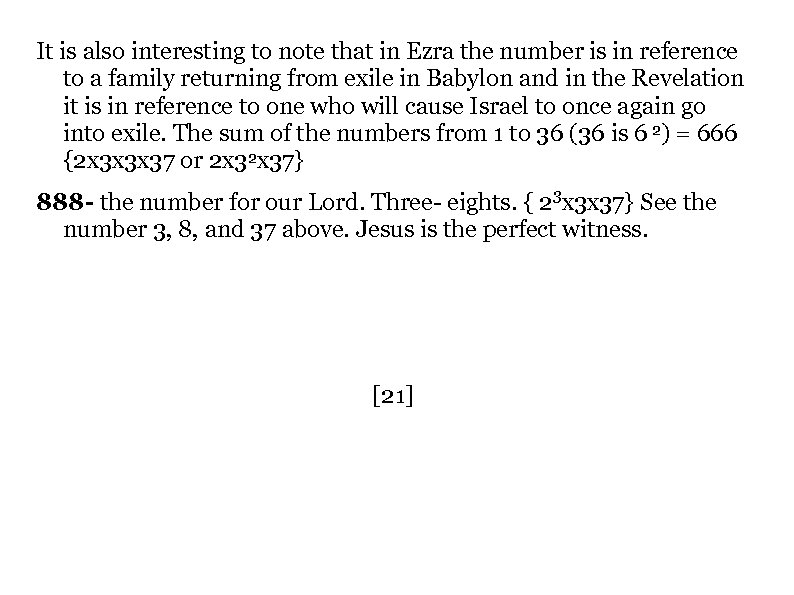 It is also interesting to note that in Ezra the number is in reference