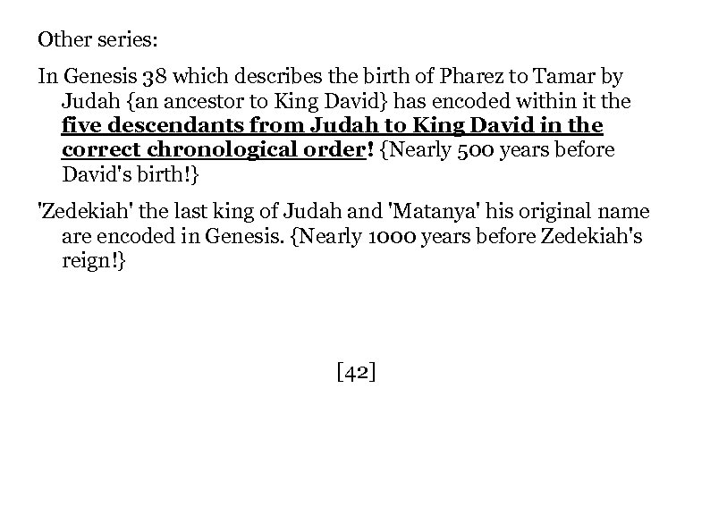 Other series: In Genesis 38 which describes the birth of Pharez to Tamar by