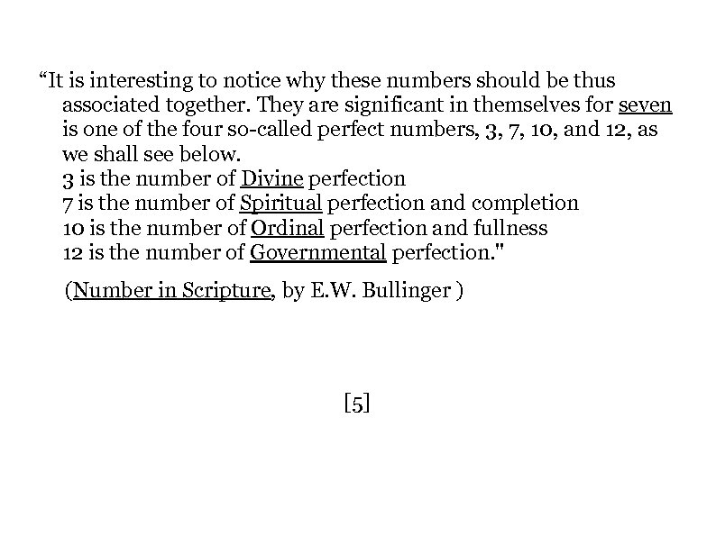 “It is interesting to notice why these numbers should be thus associated together. They