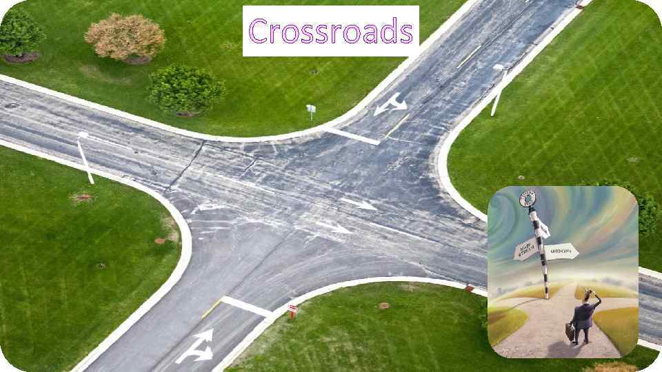 Crossroads 