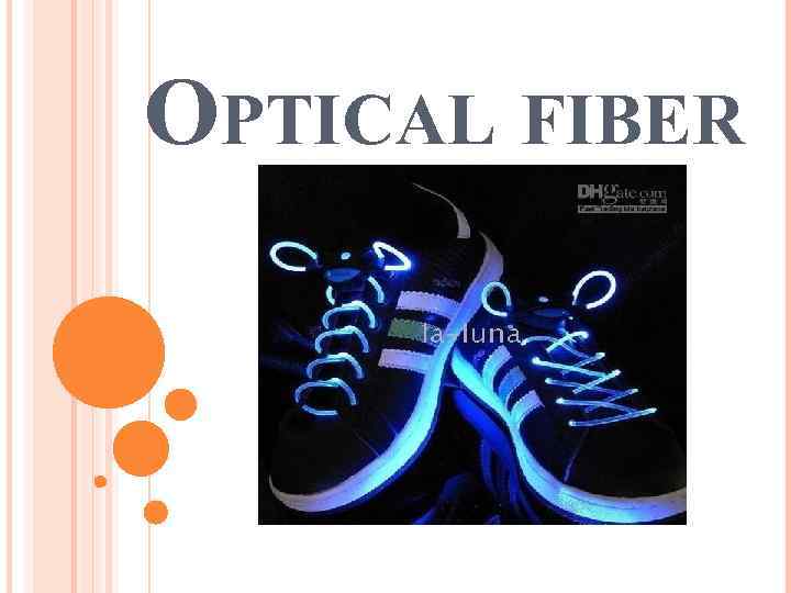 OPTICAL FIBER 