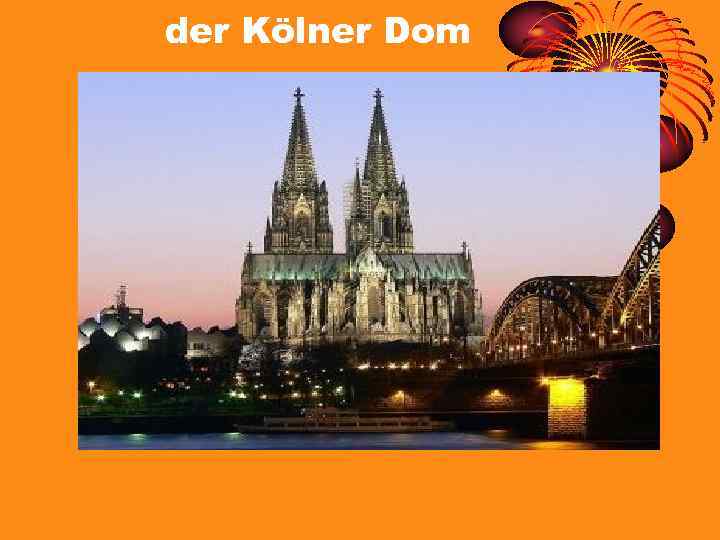 der Kölner Dom 