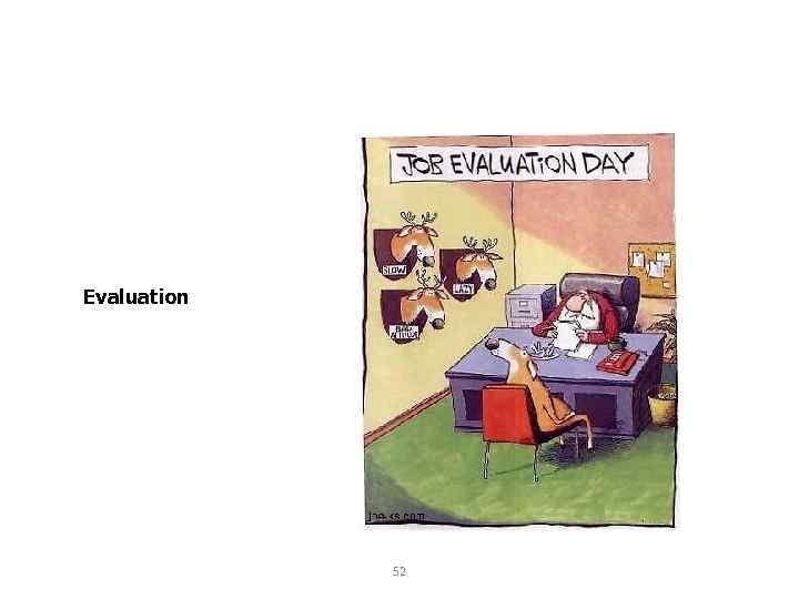 Evaluation 52 