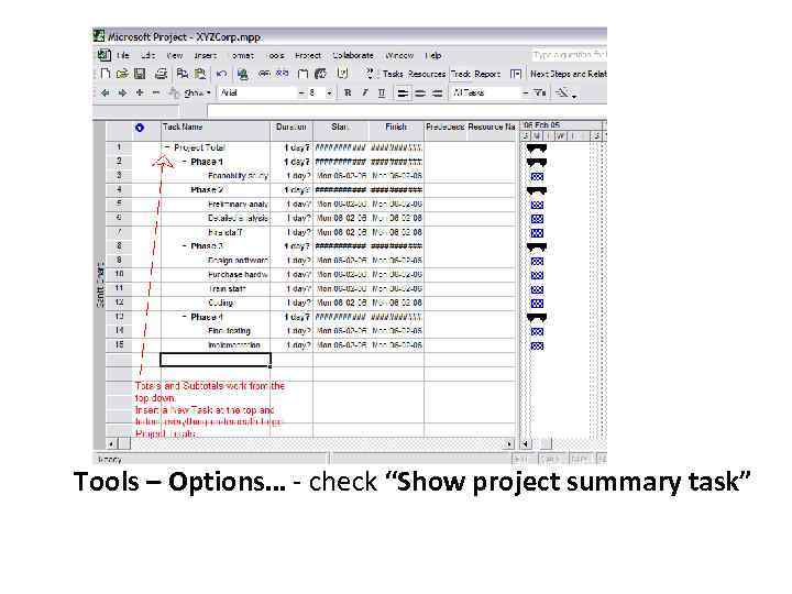 Tools – Options… - check “Show project summary task” 