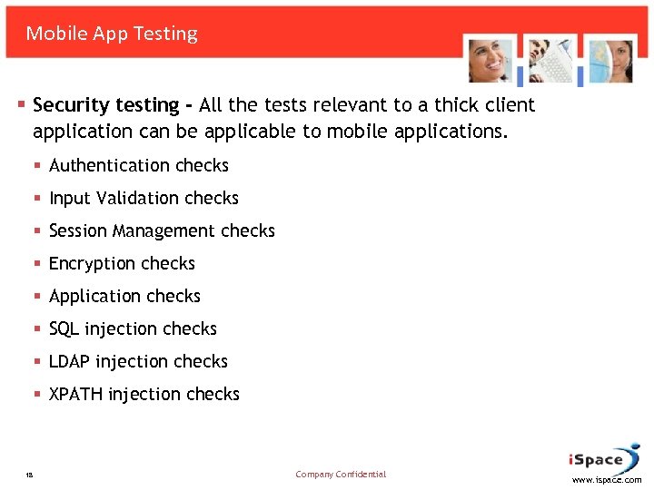 Mobile App Testing § Security testing - All the tests relevant to a thick