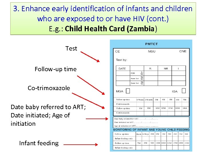 3. Enhance early identification of infants and children who are exposed to or have