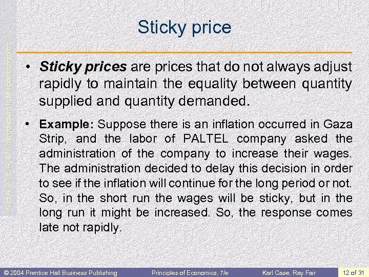 C H A P T E R 17: Introduction to Macroeconomics Sticky price •