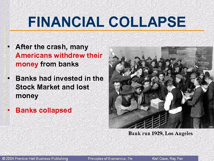 C H A P T E R 17: Introduction to Macroeconomics FINANCIAL COLLAPSE •