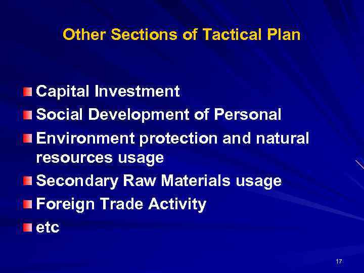 Other Sections of Tactical Plan Capital Investment Social Development of Personal Environment protection and