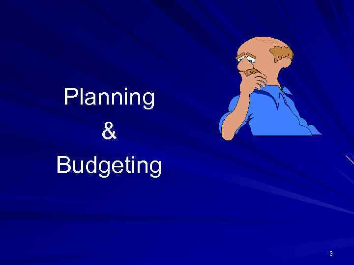 Planning & Budgeting 3 