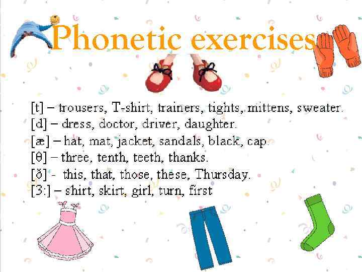 Phonetic exercises 