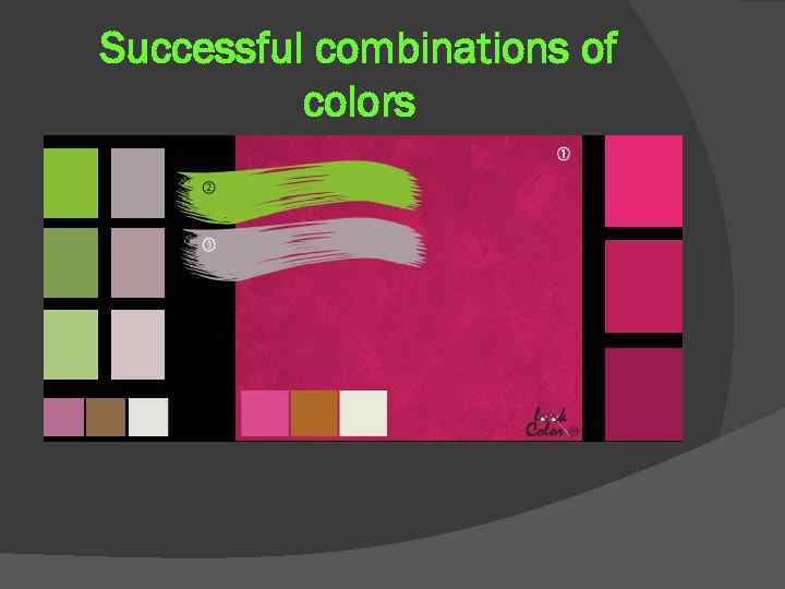 Successful combinations of colors 