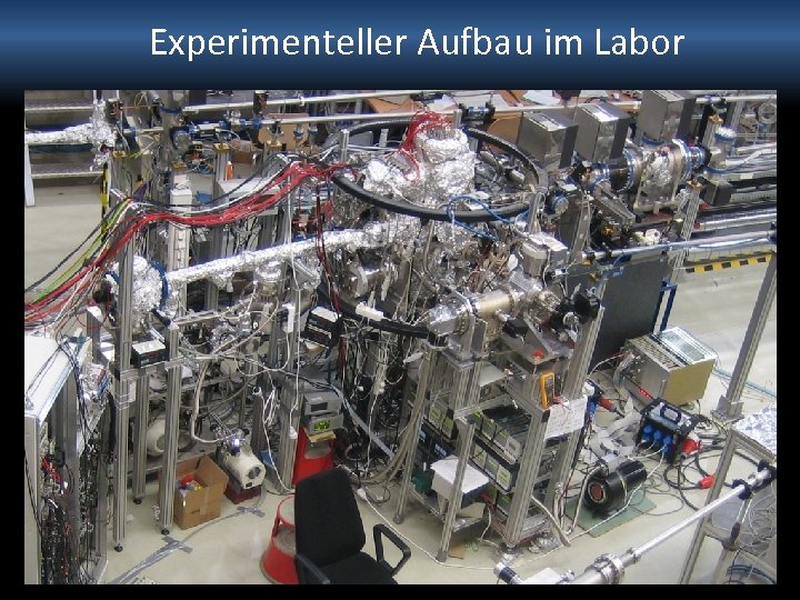 Experimenteller Aufbau im Labor 