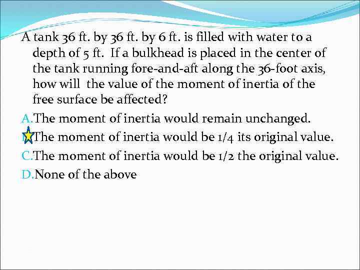 A tank 36 ft. by 6 ft. is filled with water to a depth