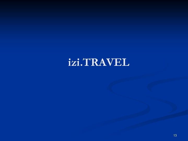 izi. TRAVEL 13 