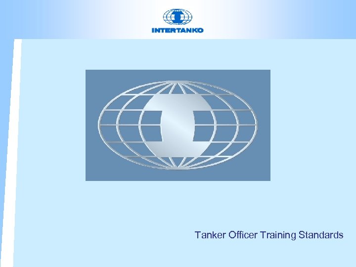 Tanker Officer Training Standards 