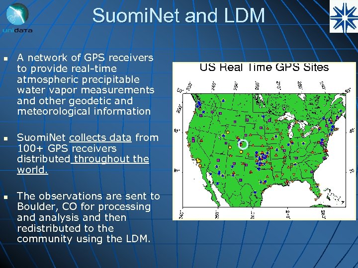 Suomi. Net and LDM n n n A network of GPS receivers to provide