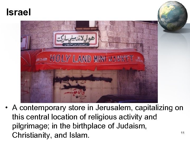 Israel • A contemporary store in Jerusalem, capitalizing on this central location of religious