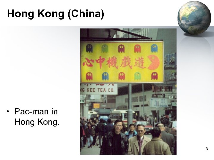 Hong Kong (China) • Pac-man in Hong Kong. 3 