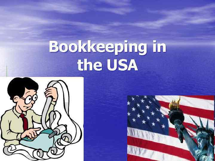 Bookkeeping in the USA 