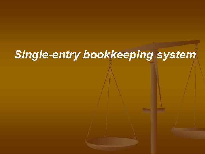 Single-entry bookkeeping system 