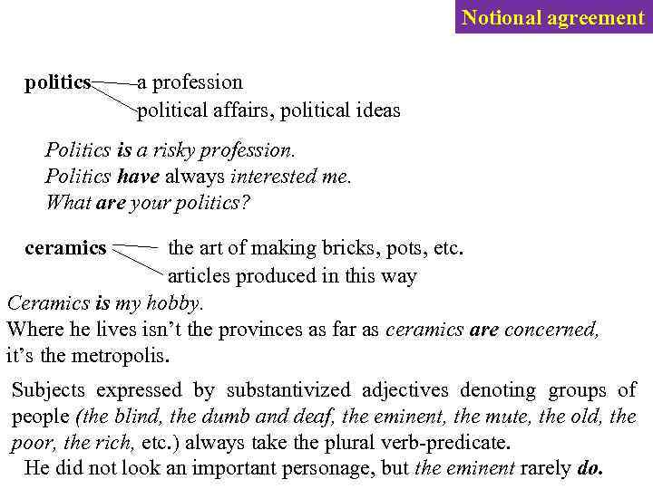 Notional agreement politics a profession political affairs, political ideas Politics is a risky profession.