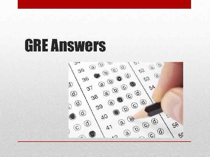 GRE Answers 