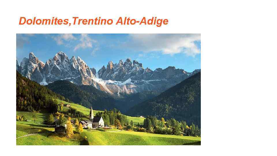 Dolomites, Trentino Alto-Adige 