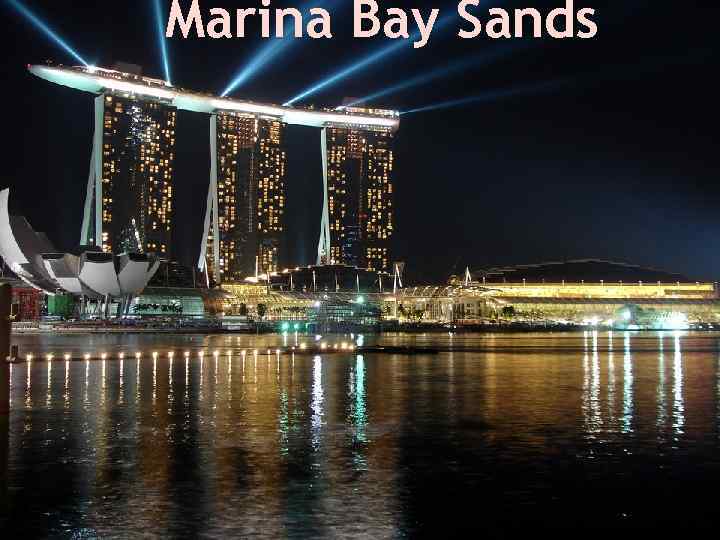 Marina Bay Sands 