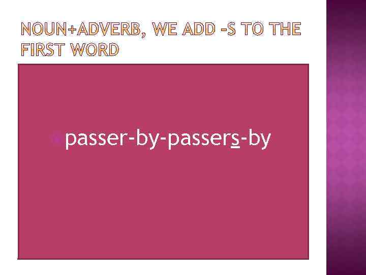  passer-by-passers-by 