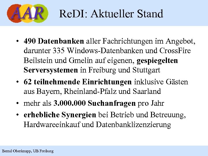 Re. DI: Aktueller Stand • 490 Datenbanken aller Fachrichtungen im Angebot, darunter 335 Windows-Datenbanken