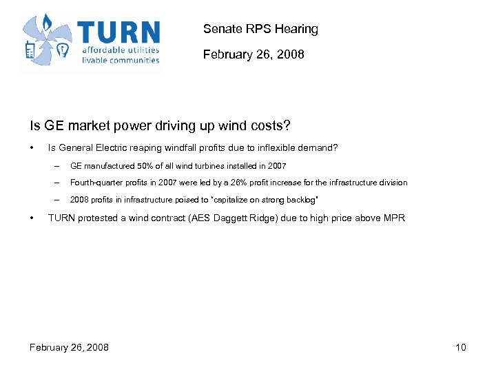 Senate RPS Hearing February 26, 2008 Is GE market power driving up wind costs?