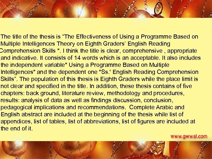 The title of thesis is “The Effectiveness of Using a Programme Based on Multiple