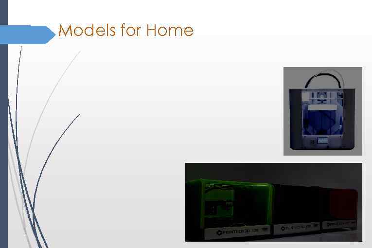 Models for Home 