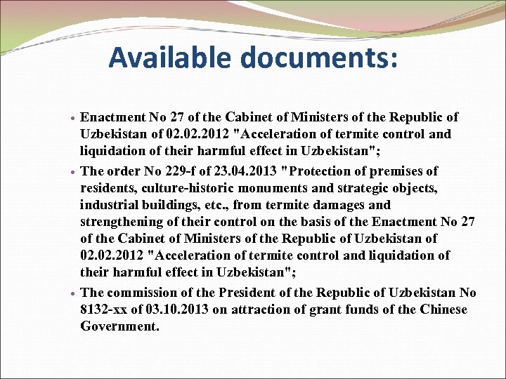 Available documents: Enactment No 27 of the Cabinet of Ministers of the Republic of