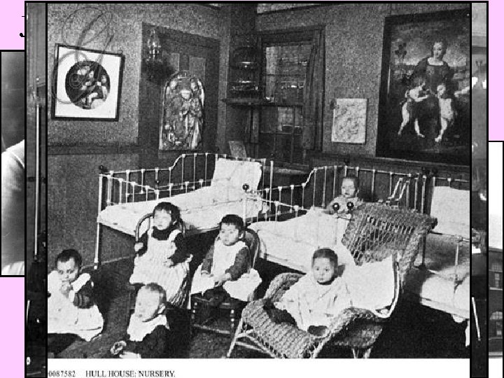 Jane Addams’ Hull House in Chicago 