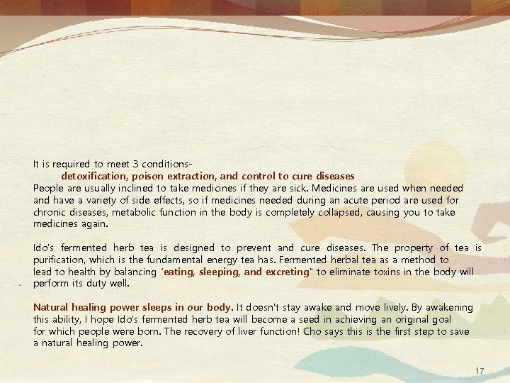 It is required to meet 3 conditionsdetoxification, poison extraction, and control to cure diseases