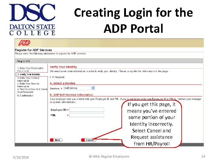 Creating Login for the ADP Portal If you get this page, it means you’ve