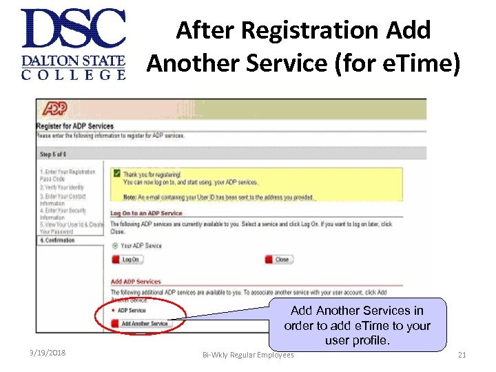 After Registration Add Another Service (for e. Time) Add Another Services in order to