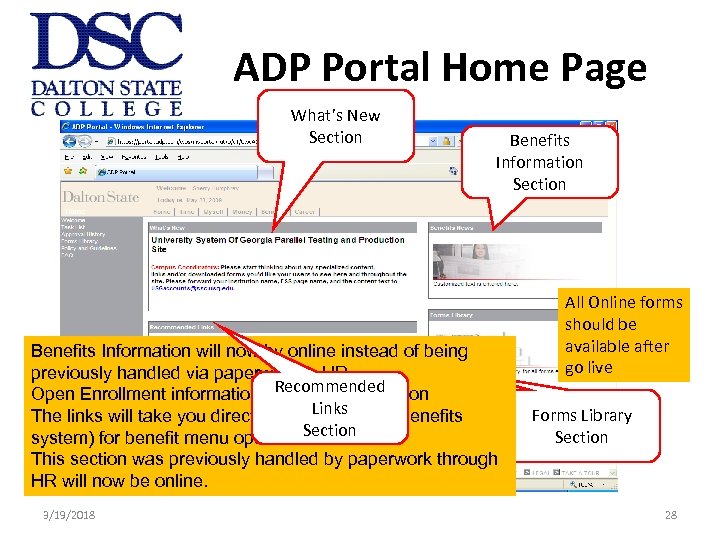 ADP Portal Home Page What’s New Section Benefits Information will now by online instead