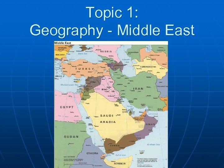 Topic 1: Geography - Middle East 
