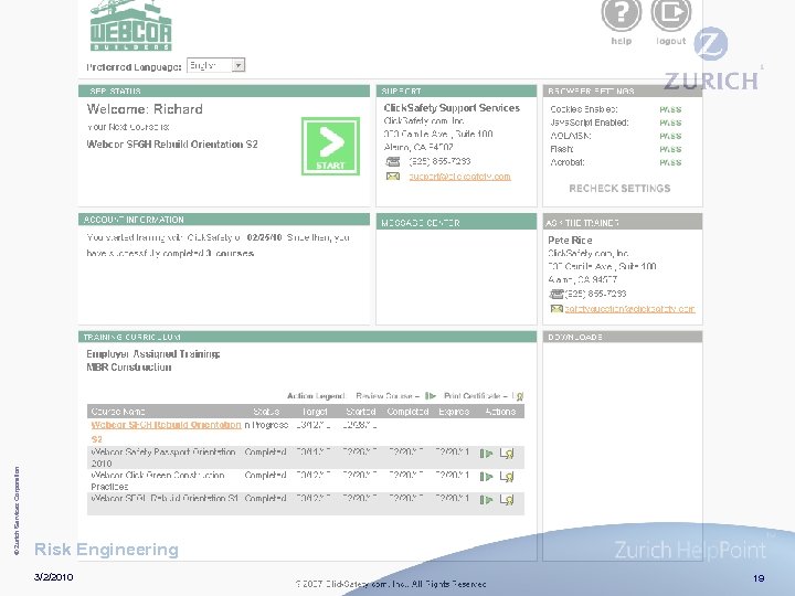 © Zurich Services Corporation Risk Engineering 3/2/2010 19 